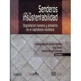 SENDEROS DE LA INSUSTENTABILIDAD-librosluna- Libros de Libros para Todos