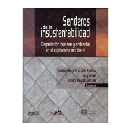 SENDEROS DE LA INSUSTENTABILIDAD-librosluna- Libros de Libros para Todos