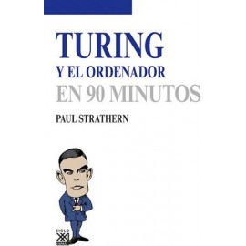 TURING Y EL ORDENADOR EN 90 MINUTOS-librosluna- Libros de Libros para Todos