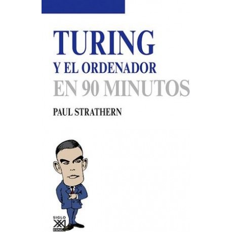 TURING Y EL ORDENADOR EN 90 MINUTOS-librosluna- Libros de Libros para Todos