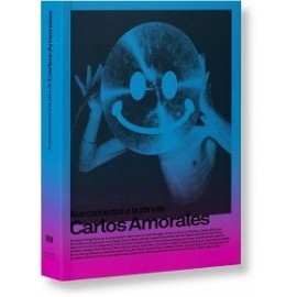 ACERCAMIENTOS A LA OBRA DE CARLOS AMORALES-librosluna- Libros de Libros para Todos