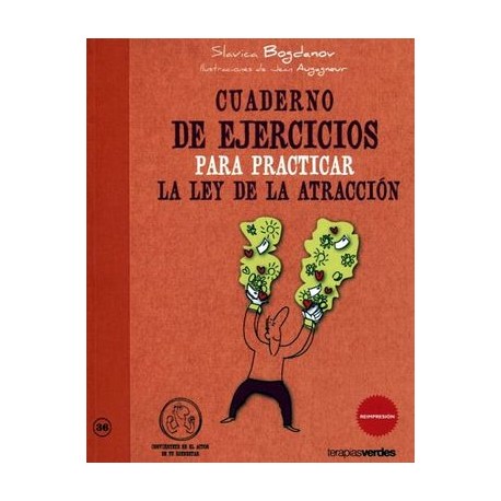 CUADERNO DE EJERCICIOS PARA PRACTICAR LA LEY DE LA ATRACCION-librosluna- Libros de Libros para Todos