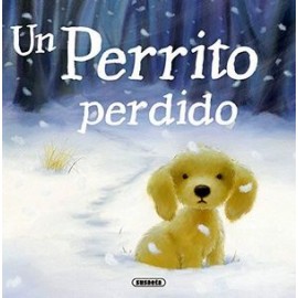 UN PERRITO PERDIDO                        (FABULAS ILUSTRADAS)-librosluna- Libros de Libros para Todos