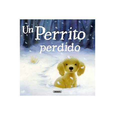 UN PERRITO PERDIDO                        (FABULAS ILUSTRADAS)-librosluna- Libros de Libros para Todos
