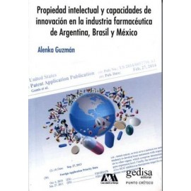 PROPIEDAD INTELECTUAL Y CAPACIDADES DE INNOVACION EN LA INDUSTRIA-librosluna- Libros de Libros para Todos