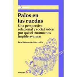 PALOS EN LAS RUEDAS-librosluna- Libros de Libros para Todos