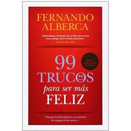 99 TRUCOS PARA SER MAS FELIZ-librosluna- Libros de Libros para Todos