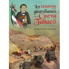 TESOROS Y SUS GUARDIANES EN LA CUEVA DEL TABACO, LOS (EMPASTADO)-librosluna- Libros de Libros para Todos