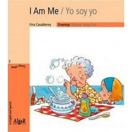 I AM ME/YO SOY YO                    (MAGIC WORDS)-librosluna- Libros de Libros para Todos