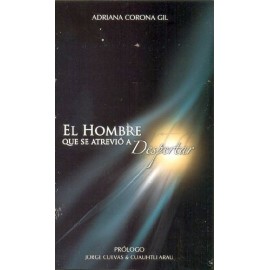 HOMBRE QUE SE ATREVIO A DESPERTAR, EL-librosluna- Libros de Libros para Todos