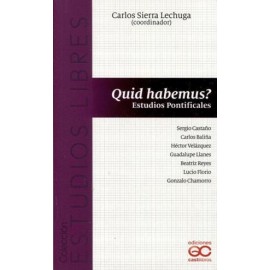 QUID HABEMUS? -ESTUDIOS PONTIFICALES--librosluna- Libros de Libros para Todos