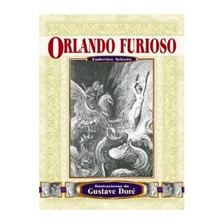 ORLANDO FURIOSO  (ILUSTRACIONES DE G. DORE)-librosluna- Libros de Libros para Todos