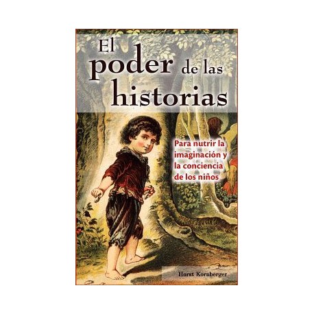 PODER DE LAS HISTORIAS, EL-librosluna- Libros de Libros para Todos