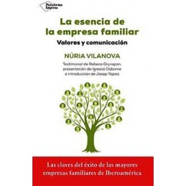ESENCIA DE LA EMPRESA FAMILIAR, LA -VALORES Y COMUNICACION--librosluna- Libros de Libros para Todos