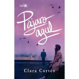 PAJARO AZUL                               (NEO)-librosluna- Libros de Libros para Todos