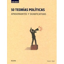 50 TEORIAS POLITICAS             (GUIA BREVE/RUSTICO)-librosluna- Libros de Libros para Todos