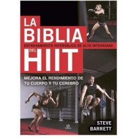 BIBLIA DEL HIIT, LA -ENTRENAMIENTO INTERVALICO DE ALTA INTENSIDAD-librosluna- Libros de Libros para Todos