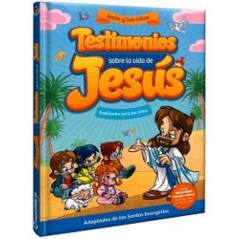TESTIMONIOS SOBRE LA VIDA DE JESUS -EXPLICADOS PARA LOS NIÑOS--librosluna- Libros de Libros para Todos