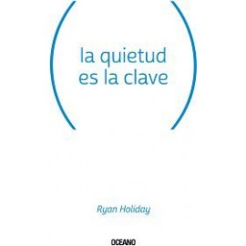 QUIETUD ES LA CLAVE, LA-librosluna- Libros de Libros para Todos