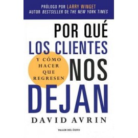 POR QUE LOS CLIENTES NOS DEJAN -Y COMO HACER QUE REGRESEN--librosluna- Libros de Libros para Todos