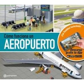 COMO FUNCIONA UN AEROPUERTO-librosluna- Libros de Libros para Todos