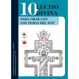 10 LECTIO DIVINA PARA ORAR CON LOS TEMAS PGP-librosluna- Libros de Libros para Todos