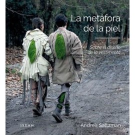METAFORA DE LA PIEL, LA -SOBRE EL DISEÑO DE LA VESTIMENTA--librosluna- Libros de Libros para Todos