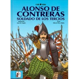 ALONSO DE CONTRERAS -SOLDADO DE LOS TERCIOS- (2) (FISGON H./EMP.)-librosluna- Libros de Libros para Todos