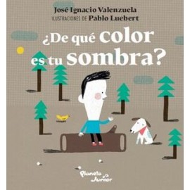DE QUE COLOR ES TU SOMBRA?                (PLANETA JUNIOR)-librosluna- Libros de Libros para Todos