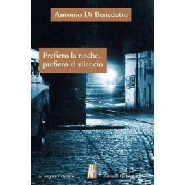 PREFIERO LA NOCHE, PREFIERO EL SILENCIO-librosluna- Libros de Libros para Todos
