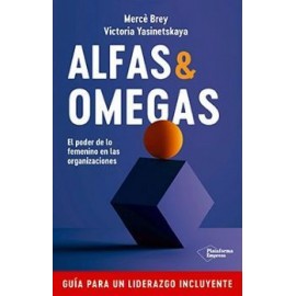 ALFAS & OMEGAS -EL PODER DE LO FEMENINO EN LAS ORGANIZACIONES--librosluna- Libros de Libros para Todos