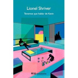 TENEMOS QUE HABLAR DE KEVIN-librosluna- Libros de Libros para Todos