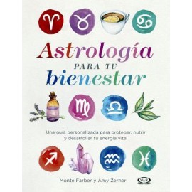 ASTROLOGIA PARA TU BIENESTAR -UNA GUIA PERSONALIZADA--librosluna- Libros de Libros para Todos