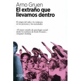 EXTRAÑO QUE LLEVAMOS DENTRO, EL -EL ORIGEN DEL ODIO--librosluna- Libros de Libros para Todos