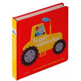 SUPERVEHICULOS, LOS           (COL. MIS PRIMEROS DESCUBRIMIENTOS)-librosluna- Libros de Libros para Todos