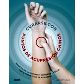 CURARSE CON PUNTOS DE ACUPRESION CHINOS-librosluna- Libros de Libros para Todos