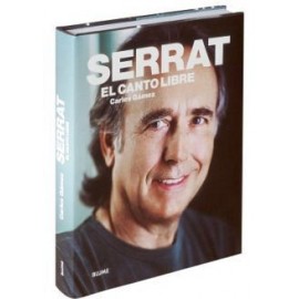 SERRAT -EL CANTO LIBRE-                   (EMPASTADO)-librosluna- Libros de Libros para Todos