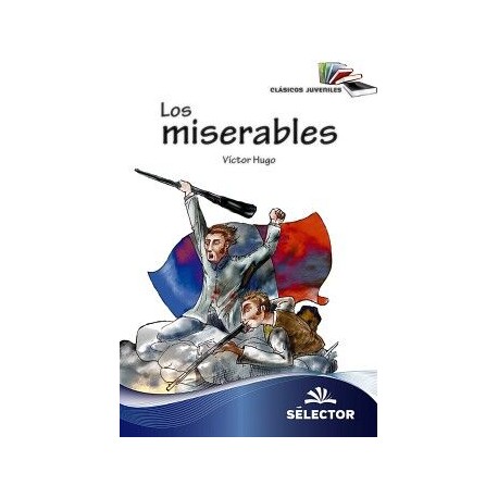 MISERABLES, LOS (CLASICOS JUVENILES/NUEVA PRESENTACION)-librosluna- Libros de Libros para Todos