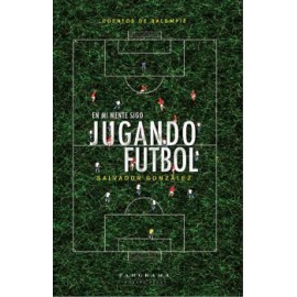 EN MI MENTE SIGO JUGANDO FUTBOL           (PANGRAMA/PAR TRES)-librosluna- Libros de Libros para Todos