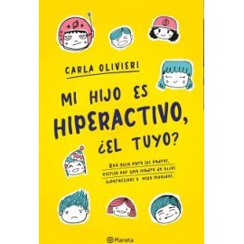 MI HIJO ES HIPERACTIVO, ¿EL TUYO?-librosluna- Libros de Libros para Todos