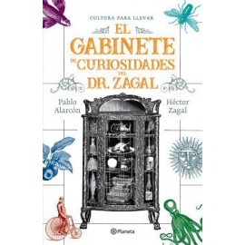 GABINETE DE CURIOSIDADES DEL DR. ZAGAL, EL-librosluna- Libros de Libros para Todos