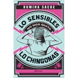 LO SENSIBLE NO NOS QUITA LO CHINGONAS-librosluna- Libros de Libros para Todos