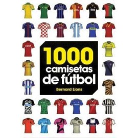 1000 CAMISETAS DE FUTBOL                  (EMPASTADO)-librosluna- Libros de Libros para Todos