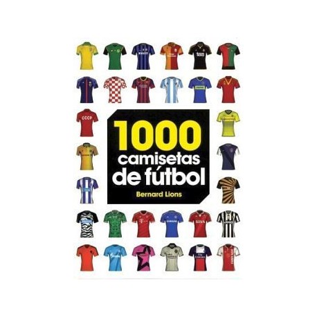 1000 CAMISETAS DE FUTBOL                  (EMPASTADO)-librosluna- Libros de Libros para Todos