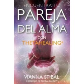 ENCUENTRA TU PAREJA DEL ALMA CON THETAHELING-librosluna- Libros de Libros para Todos