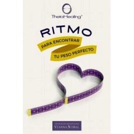 RITMO PARA ENCONTRAR TU PESO PERFECTO (THETAHEALING)-librosluna- Libros de Libros para Todos