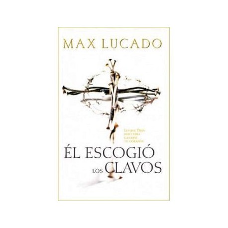 ESCOGIO LOS CLAVOS, EL-librosluna- Libros de Libros para Todos