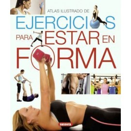 ATLAS ILUSTRADO DE EJERCICIOS PARA ESTAR EN FORMA (EMPASTADO)-librosluna- Libros de Libros para Todos