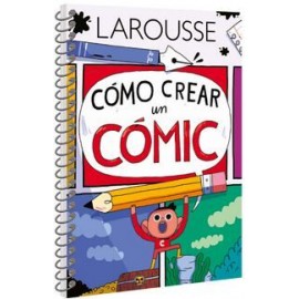 COMO CREAR UN COMIC                       (ESPIRAL)-librosluna- Libros de Libros para Todos