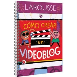 COMO CREAR VIDEOBLOG                      (ESPIRAL)-librosluna- Libros de Libros para Todos
